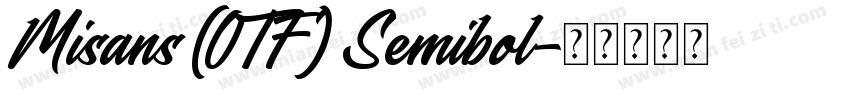 Misans (OTF) Semibol字体转换